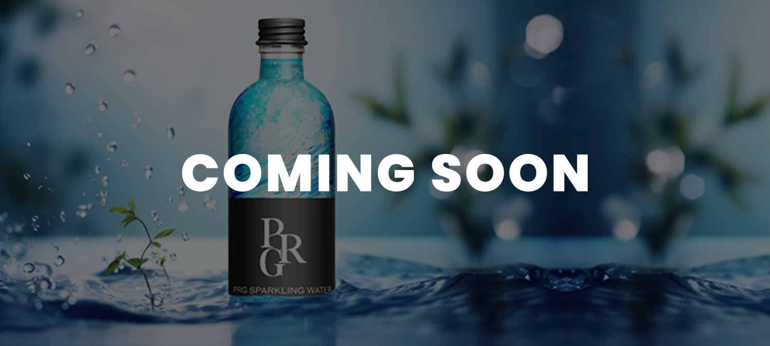 PRG SPARKLING & STILL WATER COMING SOON